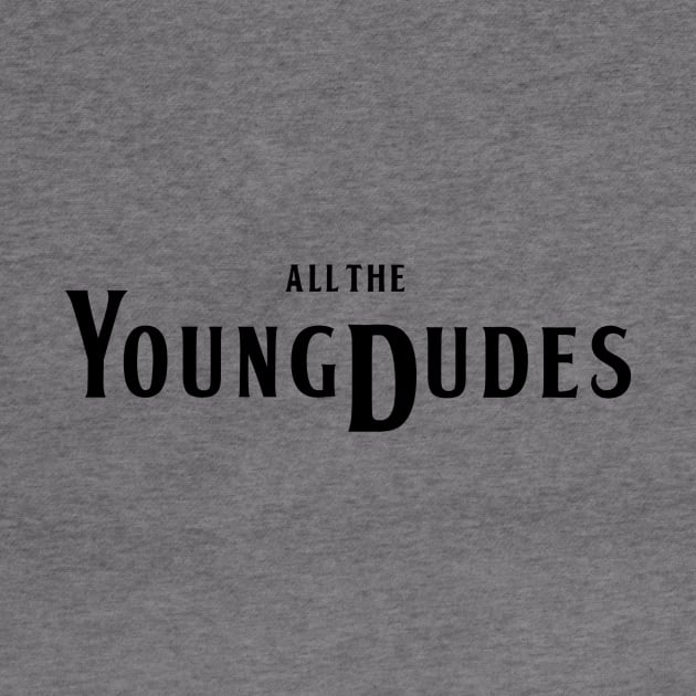 All The Young Dudes by ilustracici